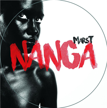 Marst - Nanga Ep - A-Traction