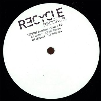 Richkus - Gate 7 EP - Recycle Records