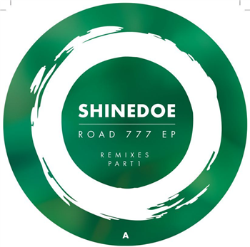 Shinedoe - Road 777 Ep Remixes Part 1 - Intacto
