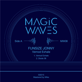 FUNSIZE JONNY - VEMOD EXHALE - Magic Waves