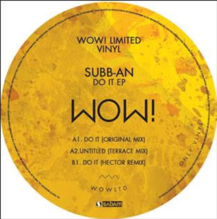 SUBB-AN - WOW ! RECORDINGS SUBB-AN - WOW ! RECORDINGS