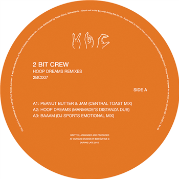 2 Bit Crew - Hoop Dream Remixes - 2 Bit Crew Recordings 2 Bit Crew - Hoop Dream Remixes - 2 Bit Crew Recordings