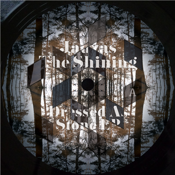 Jauzas The Shining - Dressed As Stone EP - Shipwrec