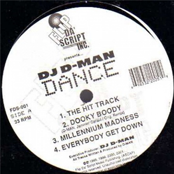 DJ D-Man / Dance - Flip Da Script