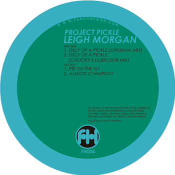 Leigh Morgan Project - Pickle - FANCY HUMAN