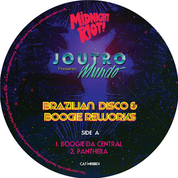 Joutro Mundo Presents ‘Brazilian Boogie & Disco’ Volume 1 - MIDNIGHT RIOT