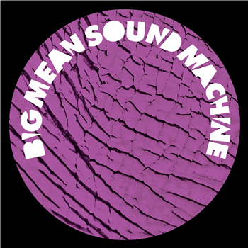 Big Mean Sound Machine - Blank Slate 014 - Blank Slate