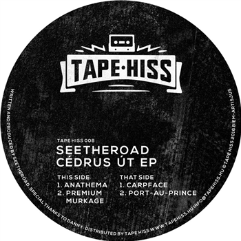 SEETHEROAD - CÉDRUS ÚT EP - Tape Hiss