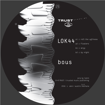 Lok44 - Bous - Trust