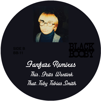 Black Booby - Fanfare Remixes - BLACK BOOBY