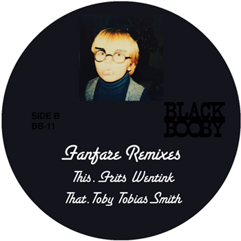 Black Booby - Fanfare Remixes - BLACK BOOBY Black Booby - Fanfare Remixes - BLACK BOOBY