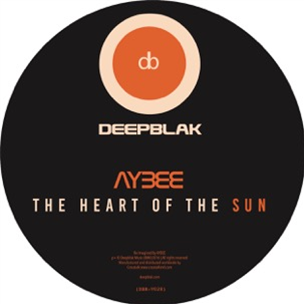 AYBEE - The Heart Of The Sun (One Sided 12) - Deepblak AYBEE - The Heart Of The Sun (One Sided 12) - Deepblak