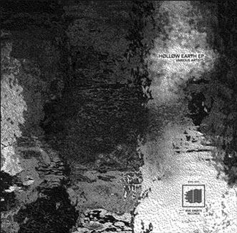HOLLOW EARTH EP - Va - RIVE DROITE RECORDS HOLLOW EARTH EP - Va - RIVE DROITE RECORDS