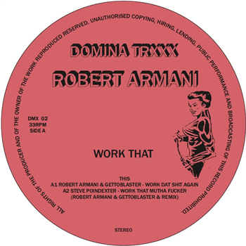 Robert Armani - Work That - DOMINA TRXXX