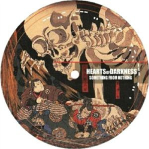HEARTS OF DARKNESS - Something From Nothing - Mujina Code