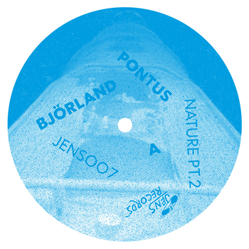 Pontus Björland - Nature Pt.2 - Jens Records Pontus Björland - Nature Pt.2 - Jens Records