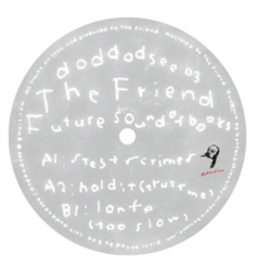The Friend - Future sound of books - doddadsee