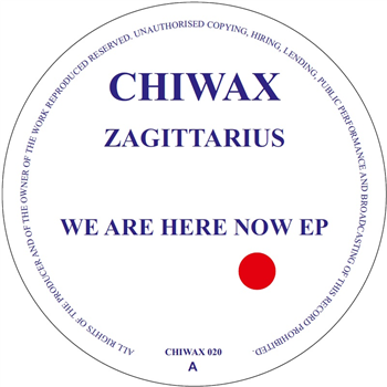 Zagittarius - We Are Here Now - Chiwax