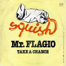 Mr Flagio - Take A Chance (Black Vinyl) - Squish