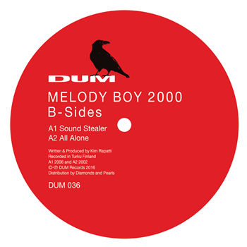 Melody Boy 2000 / Mono Junk - B-Sides - DUM Records