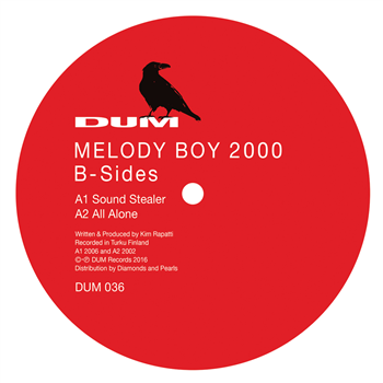 Melody Boy 2000 / Mono Junk - B-Sides - DUM Records Melody Boy 2000 / Mono Junk - B-Sides - DUM Records