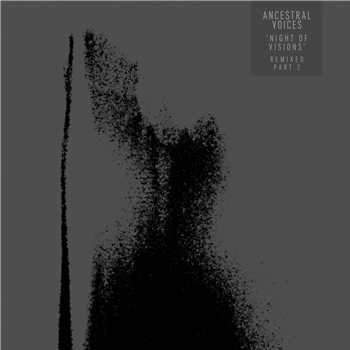 Ancestral Voices - Night Of Visions Remixed Part 2 (Samuel Kerridge / Pact Infernal) - Samurai Music