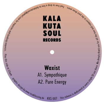 Waxist - Kalakuta Soul Records