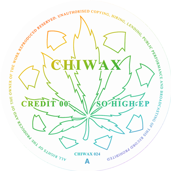 Credit 00 - So High EP - Chiwax