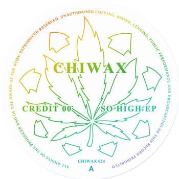 Credit 00 - So High EP - Chiwax Credit 00 - So High EP - Chiwax