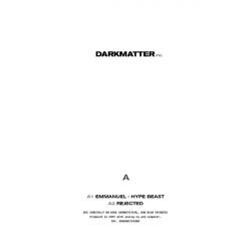 Emmanuel - Hype Beast - Darkmatter Inc.