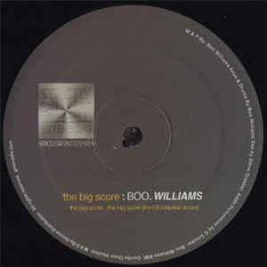 Boo Williams - THE BIG SCORE - STRICTLY JAZZ UNIT EXTENSIONS Boo Williams - THE BIG SCORE - STRICTLY JAZZ UNIT EXTENSIONS