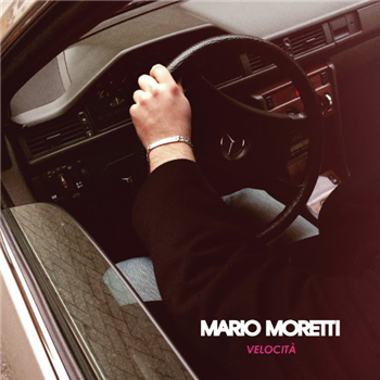 MARIO MORETTI - VELOCITÀ EP - Bordello a Parigi