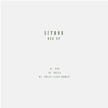 sithóu - oso ep (incl. lizz rmx) - Valioso sithóu - oso ep (incl. lizz rmx) - Valioso