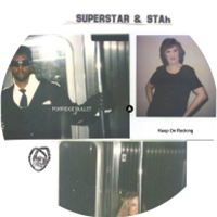 SUPERSTAR & STAR - KEEP ON ROCKING - Porridge Bullet