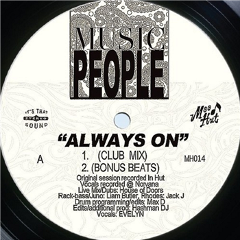 Music People - Always On - Mood Hut