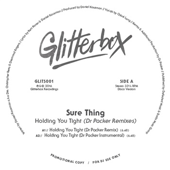 SURE THING - HOLDING YOU TIGHT (DR PACKER REMIXES) - GLITTERBOX