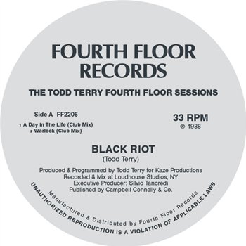 BLACK RIOT (TODD TERRY) / MASTERS AT WORK - THE TODD TERRY FOURTH FLOOR SESSIONS - FOURTH FLOOR