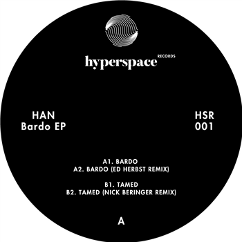 Han - Bardo EP - Hyperspace Records