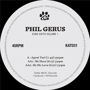 Phil Gerus - Euro Edits Volume 1 - Kat records Phil Gerus - Euro Edits Volume 1 - Kat records