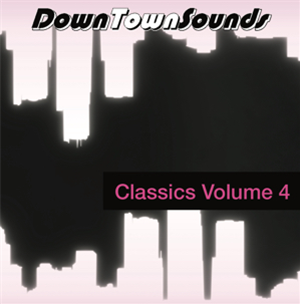 DOWNTOWNSOUNDS CLASSICS VOL. 4 - VA - Fatty Fatty Phonographics DOWNTOWNSOUNDS CLASSICS VOL. 4 - VA - Fatty Fatty Phonographics