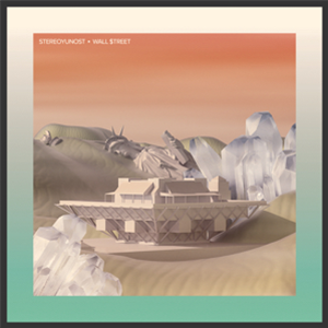 STEREOYUNOST / WALL $TREET - SPLIT EP - Mysidian STEREOYUNOST / WALL $TREET - SPLIT EP - Mysidian