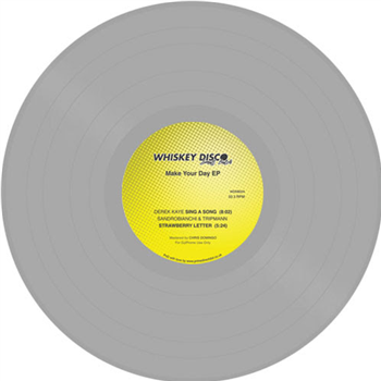 Make Your Day EP - Va - Whiskey Disco Small Batch Make Your Day EP - Va - Whiskey Disco Small Batch