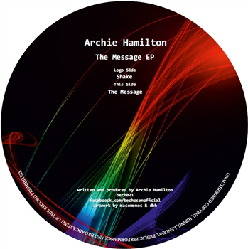 Archie Hamilton - The Message EP - minimal techno