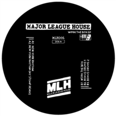 MLH – Work The Box EP (NY Stomp Remix) - MLH Records