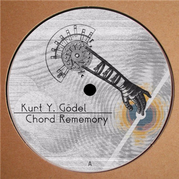 KURT Y. GÖDEL - CHORD REMEMORY - Yuyay KURT Y. GÖDEL - CHORD REMEMORY - Yuyay