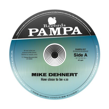 Mike Dehnert - How Close - Pampa