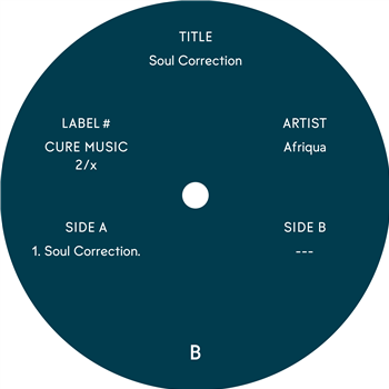 Afriqua - Soul Correction (One Sided 12") - Cure Music