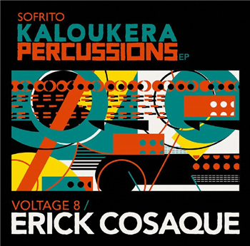 Erick Cosaque - Kaloukera Percussions EP - Sofrito Erick Cosaque - Kaloukera Percussions EP - Sofrito