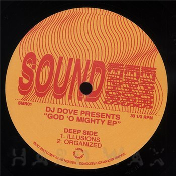 DJ Dove - God O’Mighty EP - Sound Metaphors
