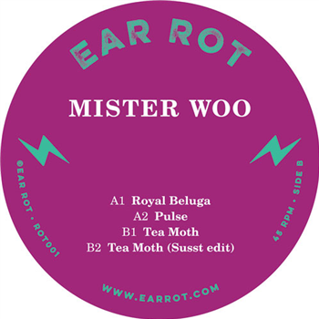 Mister Woo - Ear Rot